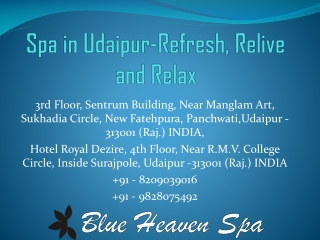 Spa in Udaipur-Refresh, Relive and Relax