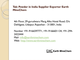 Talc powder in India is fine and smooth, and is high-temperature disinfection treated, can effectively absorb the redun