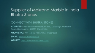 Supplier of Makrana Marble in India Bhutra Stones
