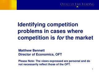 Identifying competition problems in cases where competition is for the market