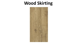 Wood Skirting Dubai