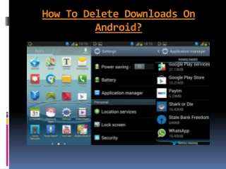 How To Delete Downloads On Android?