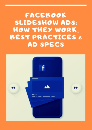 Facebook Slideshow Ads: How they work, best practices & ads specifications