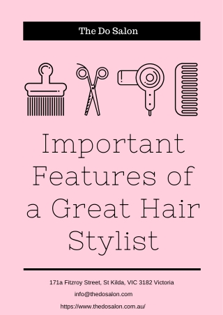 Important Features of a Great Hair Stylist