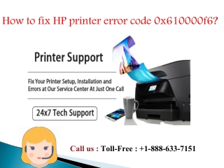 How to fix HP Printer Error 0x610000f6?