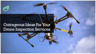 Outrageous Ideas For Your Drone Inspection Services