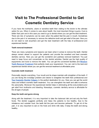 Visit to The Professional Dentist to Get Cosmetic Dentistry Service