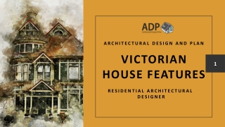What Classifies Victorian House