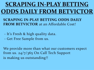 SCRAPING IN-PLAY BETTING ODDS DAILY FROM BETVICTOR