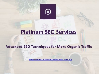 Advanced SEO Techniques for More Organic Traffic