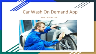 Car Wash On Demand App