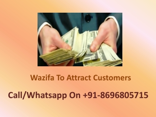 Wazifa To Attract Customers