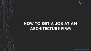 How to Get A Job at An Architecture Firm?