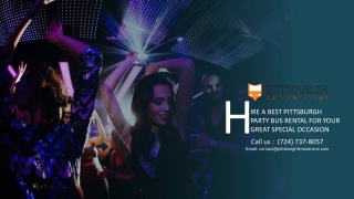 Hire A Best Pittsburgh Party Bus for your Great Special Occasion