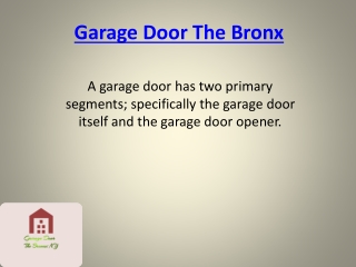 Garage Door The Bronx