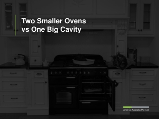 Choosing Single or Multiple Oven Cavities