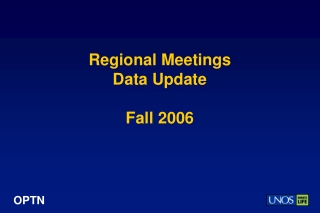 Regional Meetings Data Update Fall 2006