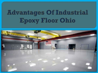 Advantages Of Industrial Epoxy Floor Ohio