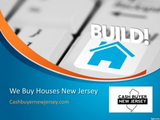 We Buy Houses New Jersey - Cashbuyernewjersey.com