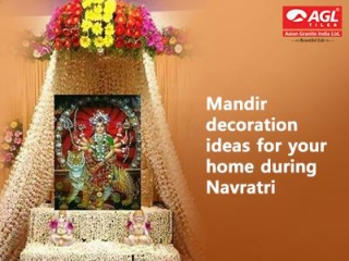 Mandir décor tips for Navratri with AGL Tiles