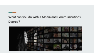 What can you do with a Media and Communications Degree?