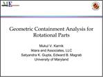 Geometric Containment Analysis for Rotational Parts