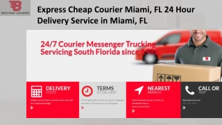 Express Cheap Courier Miami, FL 24 Hour Delivery Service in Miami, FL 