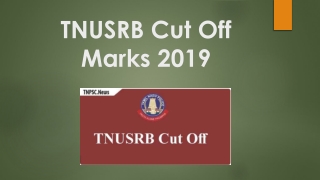 TNUSRB Cut Off Marks 2019 : check TNUSRB exam cut off category wise