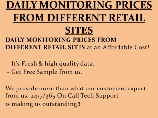 DAILY MONITORING PRICES FROM DIFFERENT RETAIL SITES