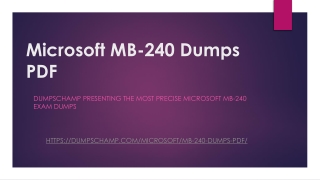 Fantastic Grades With Magnificent Microsoft MB-240 Dumps PDF