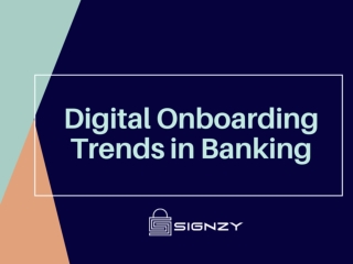 Digital Onboarding Trends in Banking