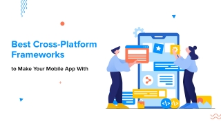 Best 10 Cross-platform app frameworks to Consider