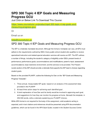 SPD 300 Topic 4 IEP Goals and Measuring Progress GCU