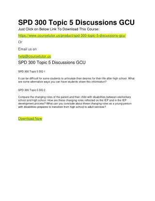 SPD 300 Topic 5 Discussions GCU