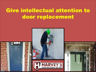 Door Replacement | Harvey locks