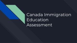 Canada Immigration Education Assessment