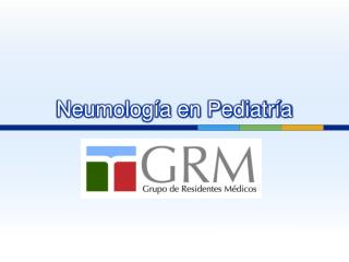 Neumología en Pediatría