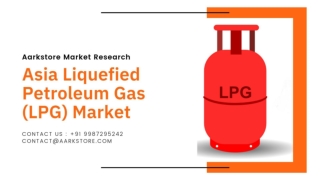 Asia Liquefied Petroleum Gas (LPG) Market - Forecast & Opportunities, 2024