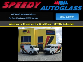 Windscreen Repair on the Gold Coast - SPEEDY Autoglass