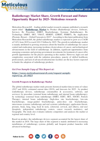 Radiotherapy Market Share, Growth Forecast and Future Opportunity Report by 2025- Meticulous research