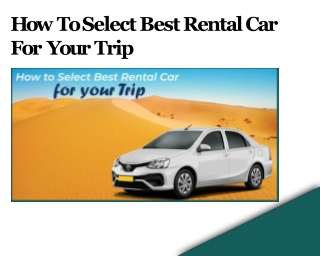 How To Select Best Rental Car For Your Trip - Harivansh Tours