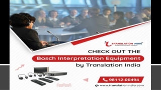 Check Out the Bosch Interpretation Equipment by Translation India