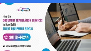 Hire the Document Translation Services in New Delhi –Silent Equipment Rental