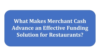 Cresthill Capital - What Makes Merchant Cash Advance an Effective Funding Solution for Restaurants