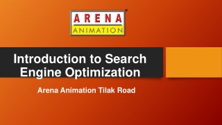 Introduction to Search Engine Optimization - Arena Animation Tilak Road