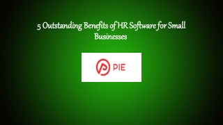 5 Outstanding Benefits of HR Software for Small Businesses