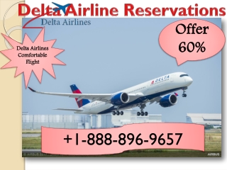 Delta Airlines Reservations | Official Site | Phone Number- 1-888-896-9657
