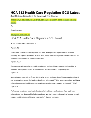 HCA 812 Health Care Regulation GCU Latest