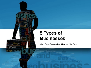 Businesses You Can Start With Almost No Cash