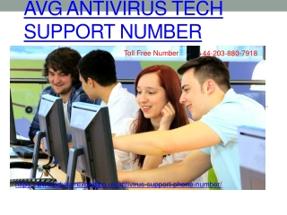Avg Antivirus Support Phone Number 44-203-880-7918